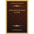 At the End of the Santa Fe Trail