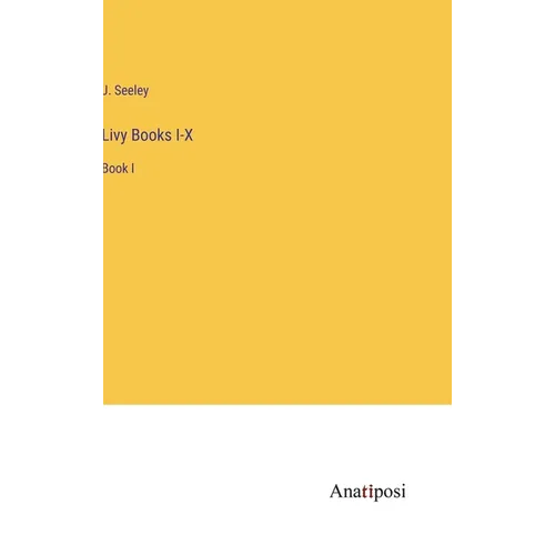 Livy Books I-X: Book I