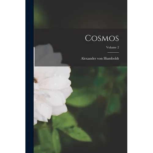 Cosmos; Volume 2