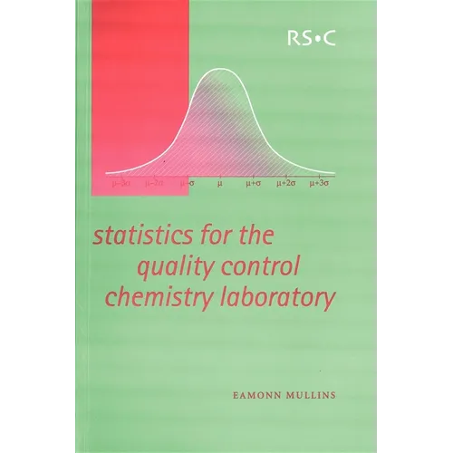 Statistics for the Quality Control Chemistry Laboratory