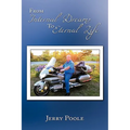 From Internal Dreams to Eternal Life