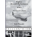 Fighter Aircraft Performance of WW2