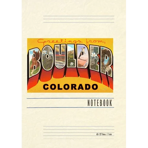 Vintage Lined Notebook Greetings from Boulder, Colorado - Paperback