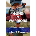 Guns & Warriors: DTI Quips, Volume 2