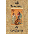 The Teachings of Confucius - Special Edition
