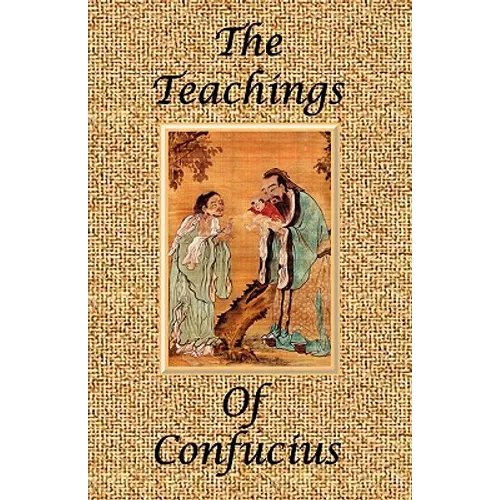 The Teachings of Confucius - Special Edition