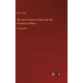 The Land of Heart's Desire; And The Countess Cathleen: in large print
