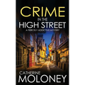 CRIME IN THE HIGH STREET a fiercely addictive mystery