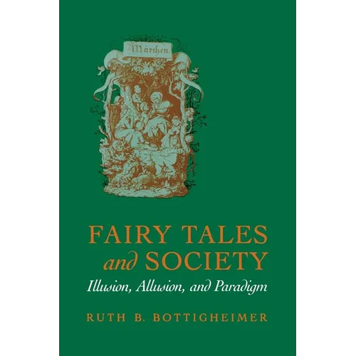 Fairy Tales and Society