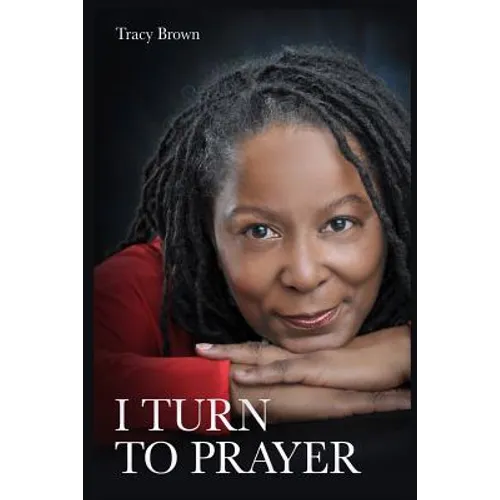 I Turn To Prayer