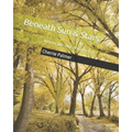 Beneath Sun & Stars: Where life and dreams live
