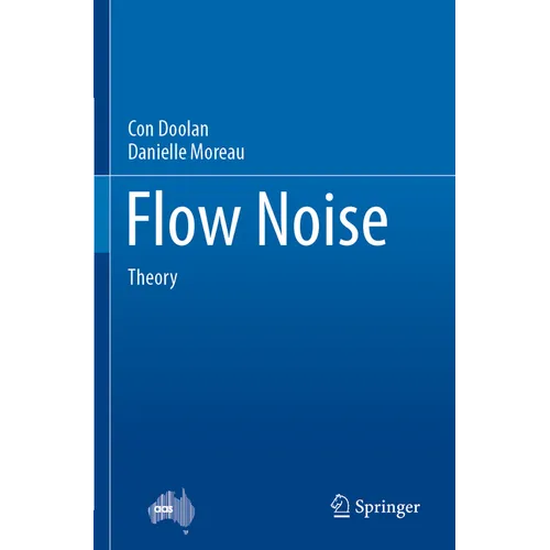Flow Noise: Theory
