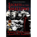Secrets in the Shallows (Book 1: The Monastery Murders)