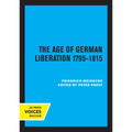 The Age of German Liberation 1795-1815