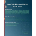 AutoCAD Electrical 2018 Black Book