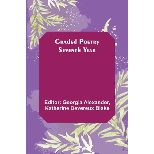 Graded Poetry: Seventh Year