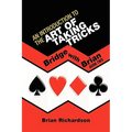 An Introduction to the Art of Taking Tricks