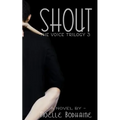 Shout