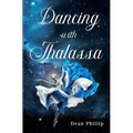 Dancing with Thalassa