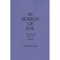 In Search of Eve: Transsexual Rites of Passage