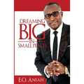 Dreaming BIG in Small Places