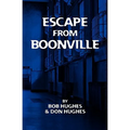 Escape from Boonville: The Real Prison Break