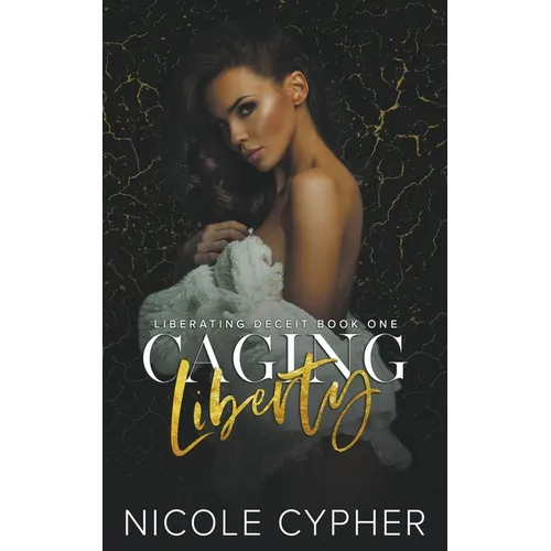 Caging Liberty