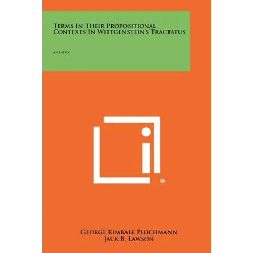 Terms In Their Propositional Contexts In Wittgenstein's Tractatus: An Index