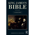 King James's Bible: A Selection