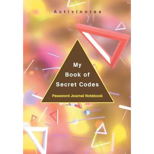 My Book of Secret Codes. Password Journal Notebook