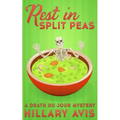 Rest In Split Peas: A Death du Jour Mystery #2