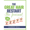 The Great Hair Restart: The Journal