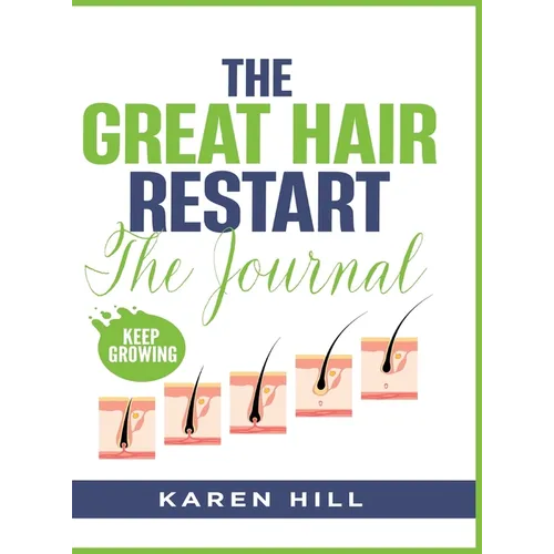 The Great Hair Restart: The Journal