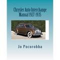 Chrysler Auto Interchange Manual 1927-1935
