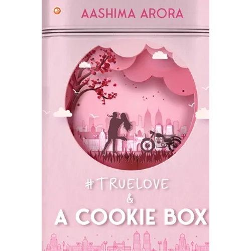 #True Love and A Cookie Box