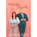 Yours, Finally