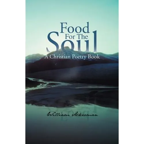 Food for the Soul: A Christian Poetry Book