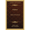Orpheus: Myths Of The World