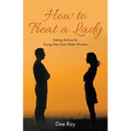 How to Treat a Lady