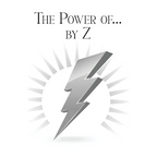 The Power of... by Z: A Guide to Achieving a Good and Happy Life by Overcoming Its Challenges - Paperback