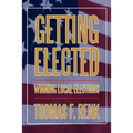Getting Elected: Winning Local Elections