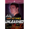 High Octane: Unleashed