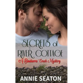 Secrets of River Cottage (A Bindarra Creek Mystery Romance)