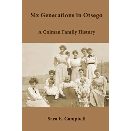 Six Generations in Otsego