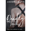 Deadly Truths