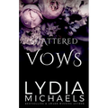 Shattered Vows: Floral Collection