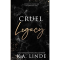 Cruel Legacy (Special Edition)