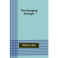 The Hanging Stranger