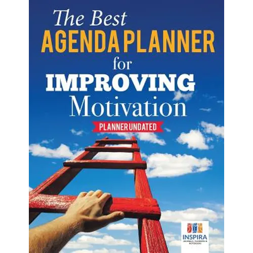 The Best Agenda Planner for Improving Motivation Planner Undated