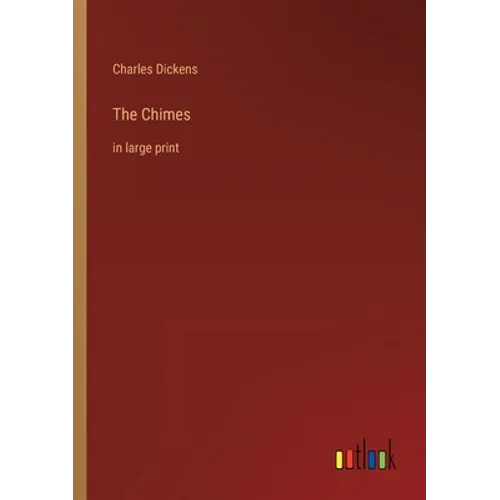 The Chimes: in large print
